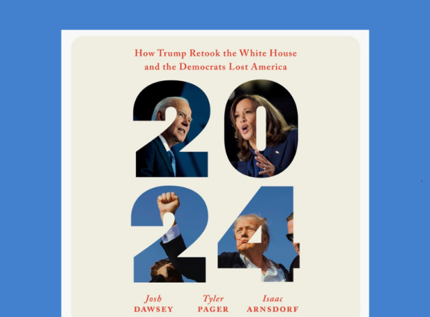 Book cover on a blue background featuring 2024 with photos of Joe Biden, Kamala Harris, a raised fist, and Donald Trump inside the numbers. Title reads: How Trump Retook the White House and the Democrats Lost America.