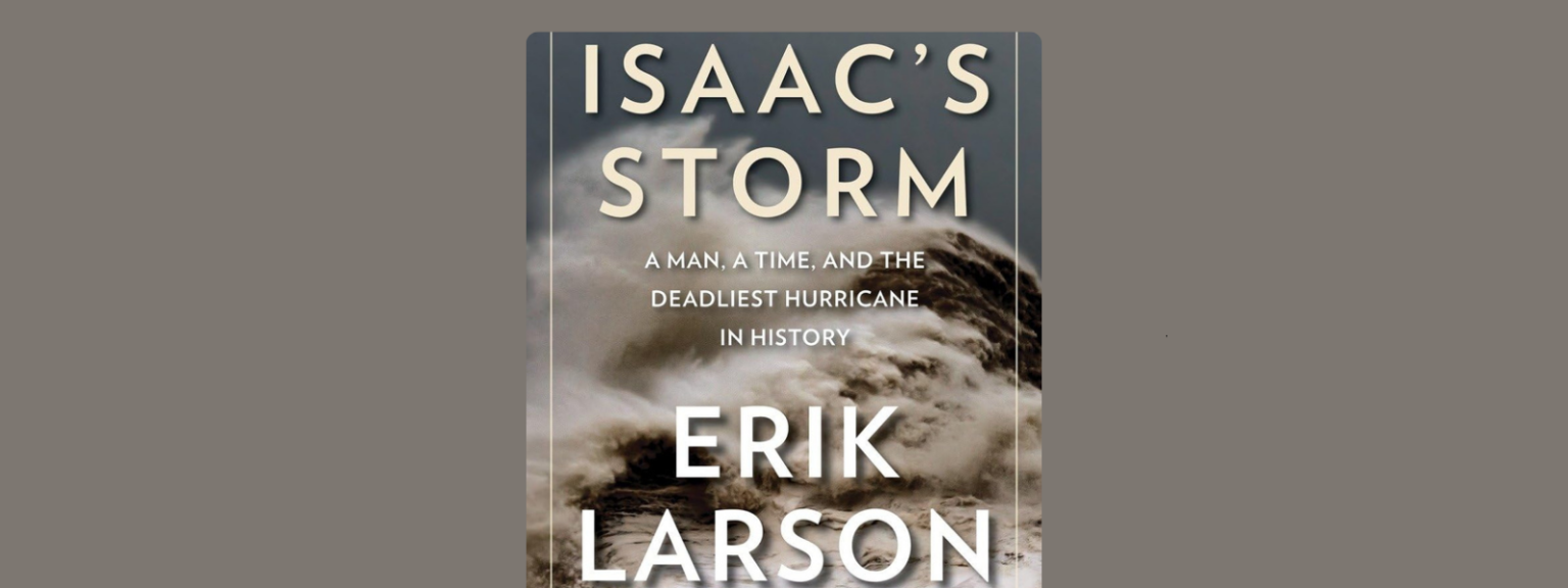 Verve Book Club: “Isaac’s Storm” by Erik Larson - Shames JCC